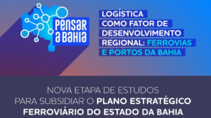 Leia mais sobre o artigo SEI e Seplan apresentam nova etapa de estudos para subsidiar o Plano Estratégico Ferroviário do Estado da Bahia