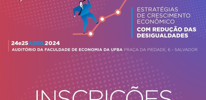 Inscrições abertas para XIX Encontro de Economia Baiana