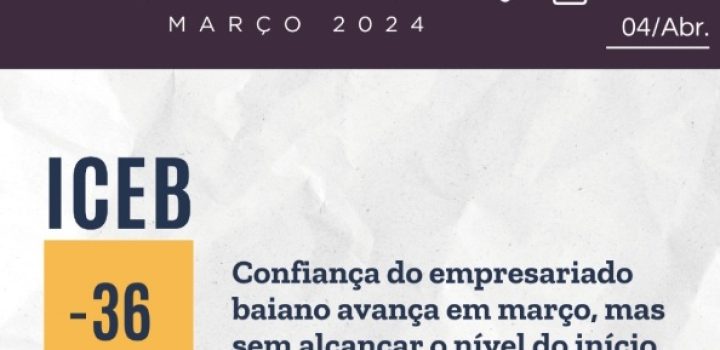 Confiança do empresariado avança em março