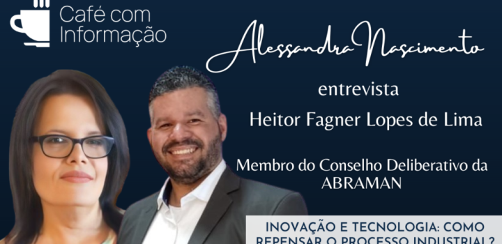 Podcast: Inovação e Tecnologia – como repensar o processo industrial?