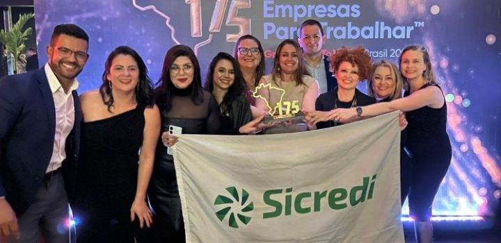 Sicredi é considerada a Melhor Empresa para Trabalhar no Brasil