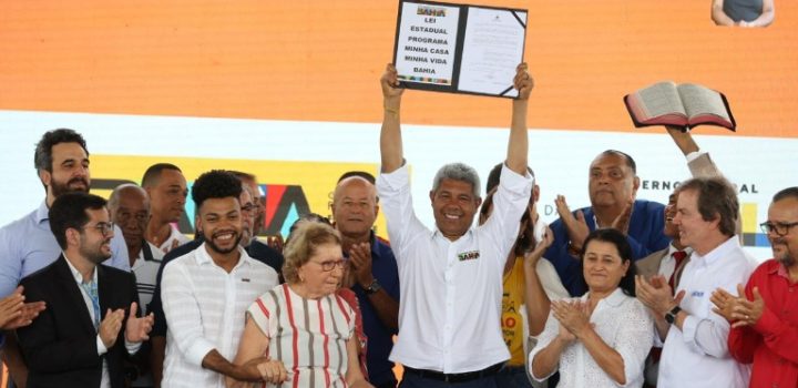 Jerônimo lança programa estadual de habitação Minha Casa, Minha Vida Bahia