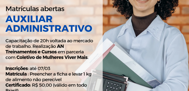 Empresa leva curso de Auxiliar Administrativo no Bairro da Paz