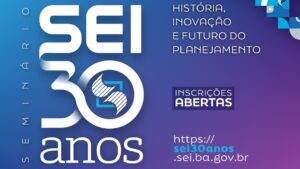 Leia mais sobre o artigo SEI celebra 30 anos com seminário e entrega de novos produtos