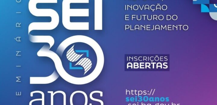 SEI celebra 30 anos com seminário e entrega de novos produtos