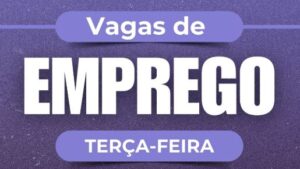 Leia mais sobre o artigo Vagas do SineBahia para esta terça-feira, 8 de julho de 2025