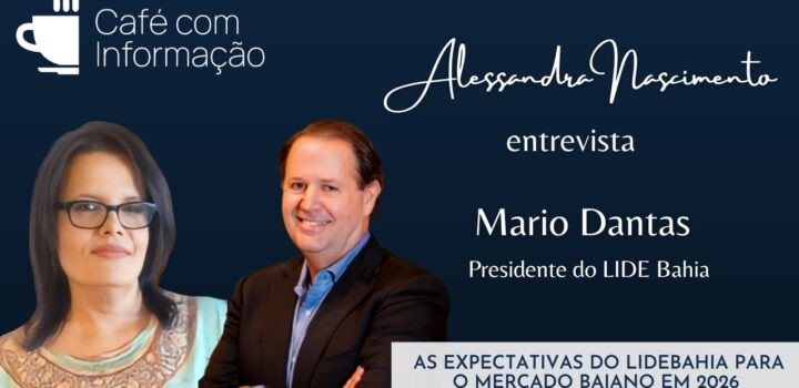 Mario Dantas: Lide Bahia e as expectativas para 2026