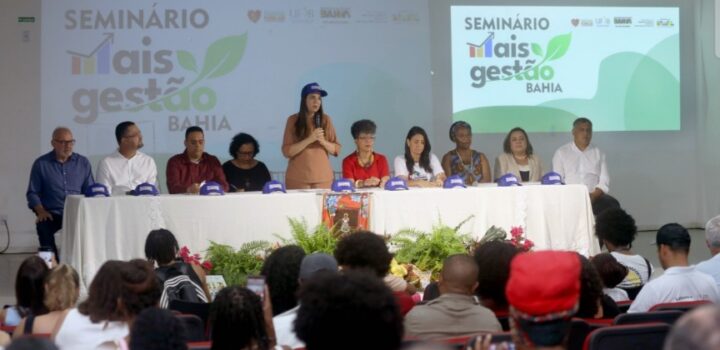 Seminário marca lançamento do programa Mais Gestão na Bahia