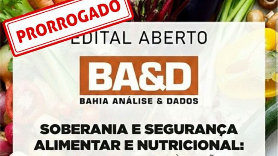 Edital da revista BA&D sobre segurança alimentar é prorrogado até 9 de março