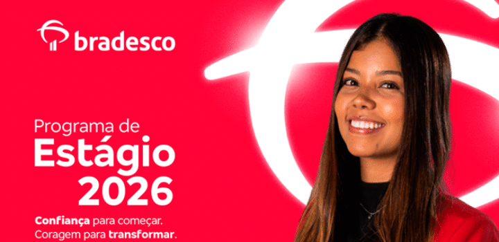 Bradesco abre inscrições para o Programa de Estágio 2026