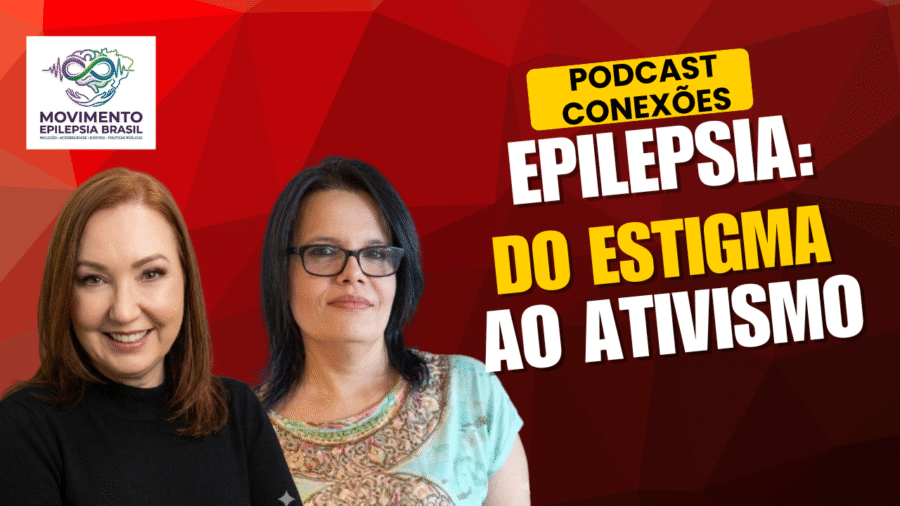 Ao Vivo Podcast: Conexões e a vida das pessoas com epilepsia