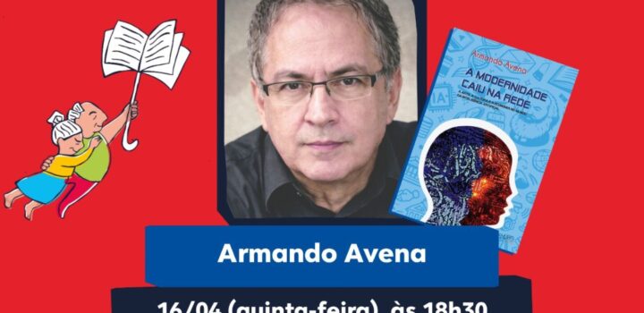 Livro “A Modernidade Caiu na Rede: A arte, a cultura e a economia no mundo da Inteligência Artificial” será lançado em abril