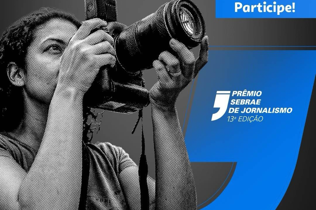 Prêmio Sebrae de Jornalismo 2026 recebe inscrições até 8 de junho