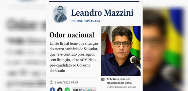 Cúpula do União teme impacto político de caso do lixo sobre ACM Neto, diz colunista