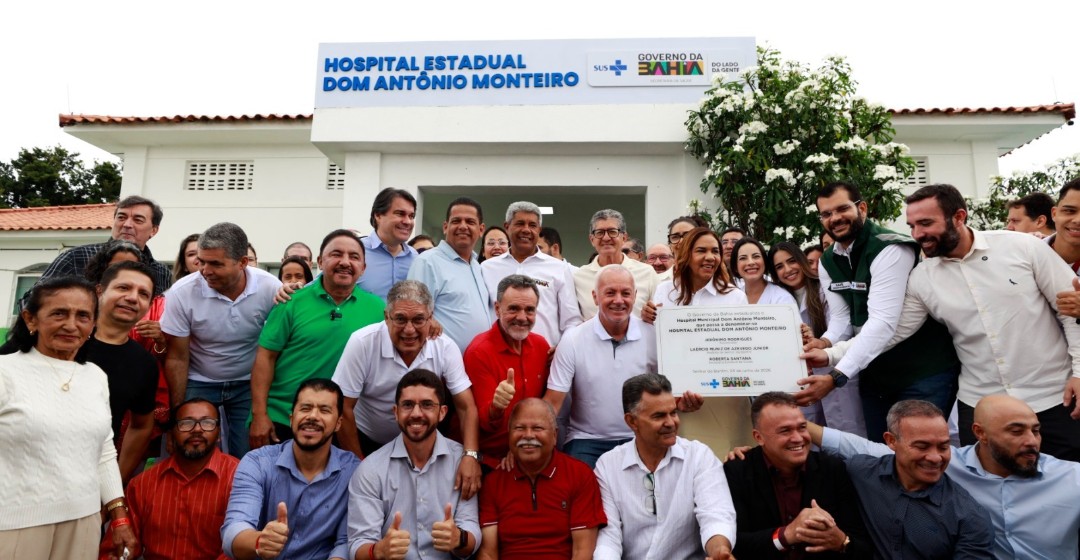 Com estadualização do Hospital Dom Antônio Monteiro, Senhor do Bonfim amplia estrutura de saúde