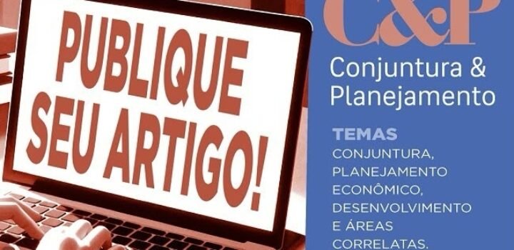 Revista Conjuntura & Planejamento tem chamada permanente para submissão de artigos